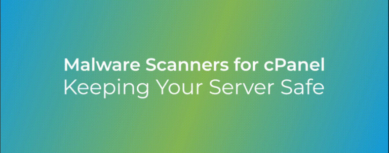 Malware Scanners for cPanel: Keeping Your Server Safe