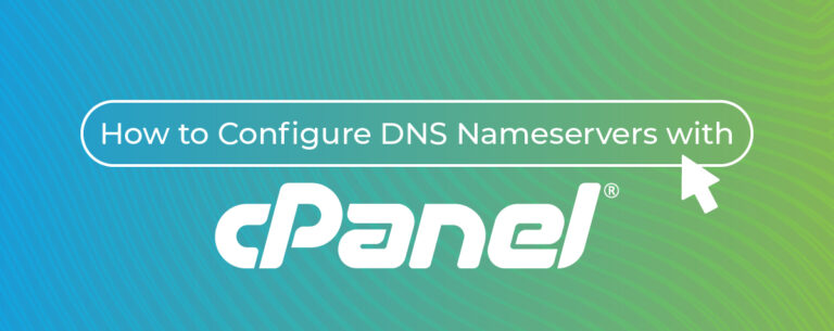 How to Configure DNS Nameservers with cPanel