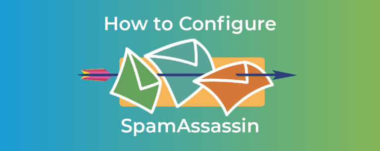 Spam Filtering on cPanel: Everything You Need To Know About SpamAssassin